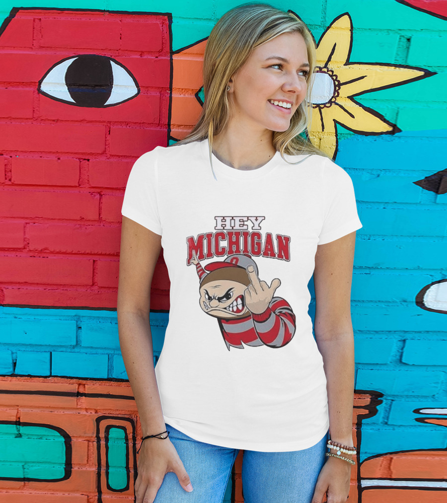 Ohio State Buckeyes Hey Michigan Middle Finger T-Shirt