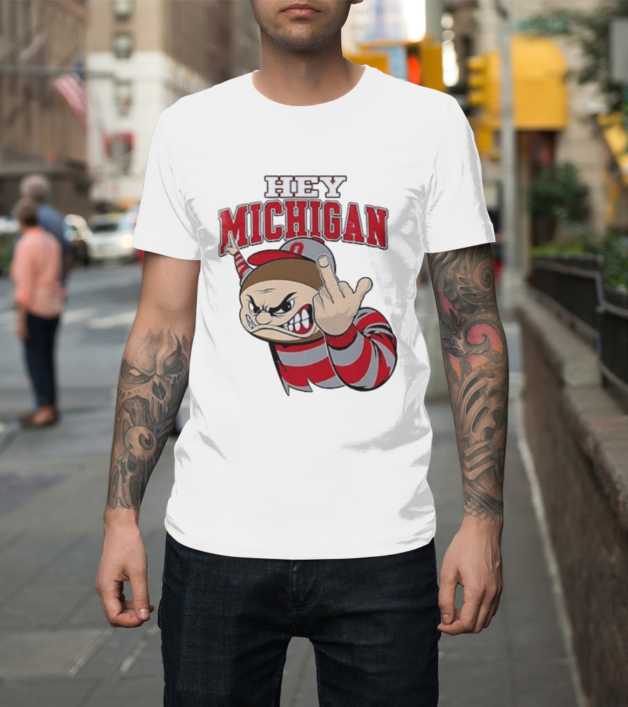 Ohio State Buckeyes Hey Michigan Middle Finger T-Shirt