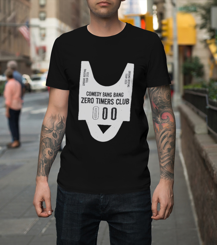 Comedy Bang Bang Zero Timers Club Ground Beefing Tour 2026 T-Shirt