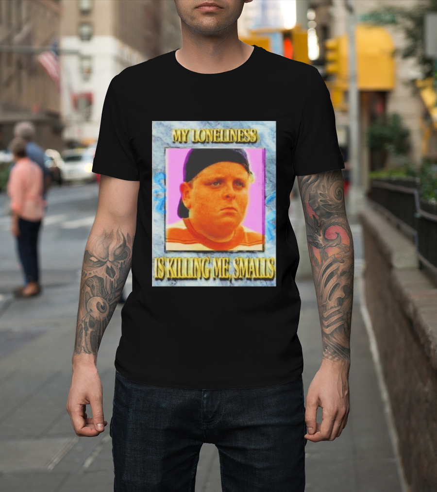 Hamilton Porter My Loneliness Is Killing Me Smalls T-Shirt