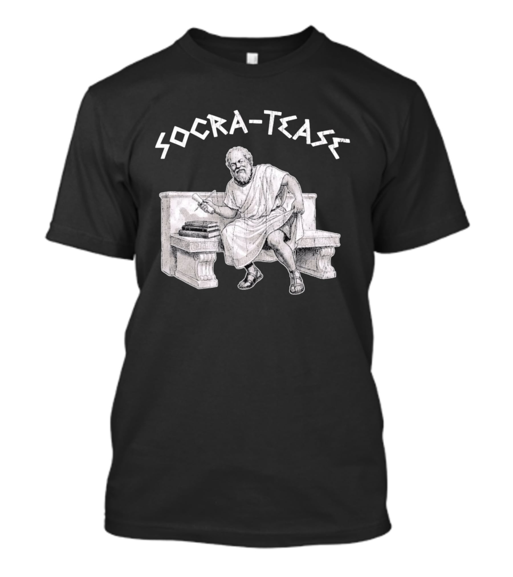 Socra Tease Socrates Philosopher Pun Philosophy Classic Bench T-Shirt