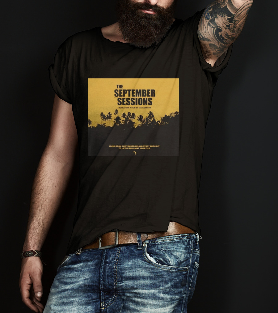 The September Sessions Music From A Film By Jack Johnson Tomorrowland Story 16mm Film T-Shirt