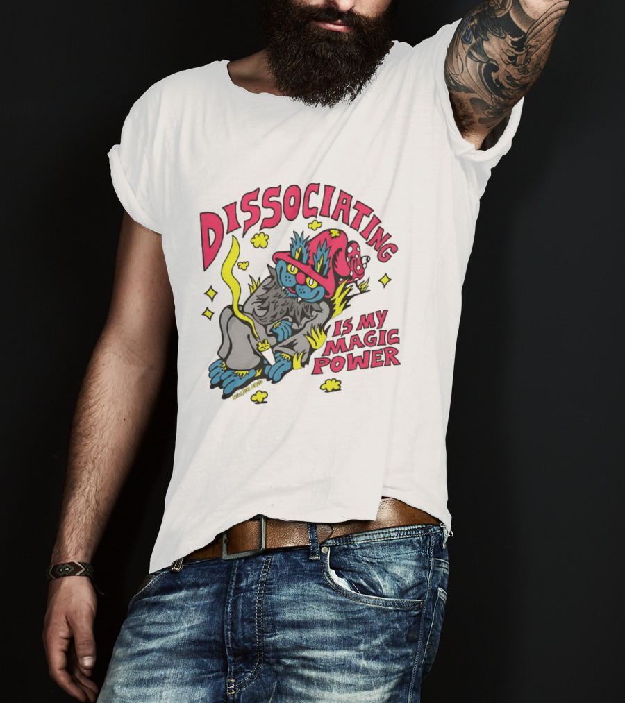 Dissociating Is My Magic Power Killer Acid Wizard Cat T-Shirt