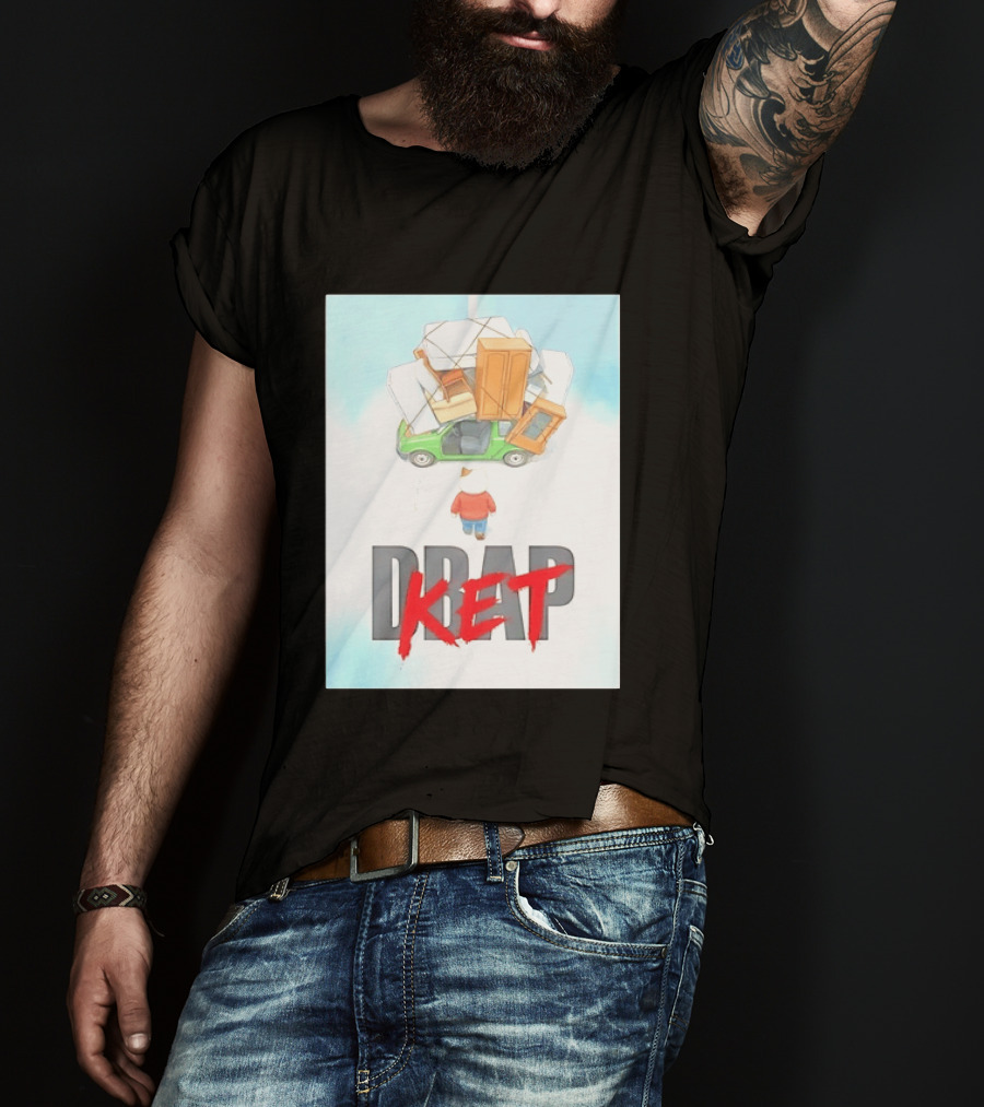 Drap Ket Cat Moving Day Car Furniture Chaos T-Shirt