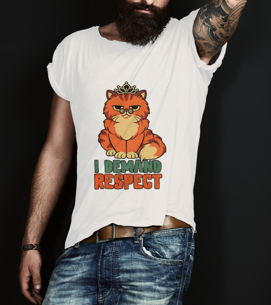 Cat With Crown I Demand Respect Pet Lover Distressed T-Shirt