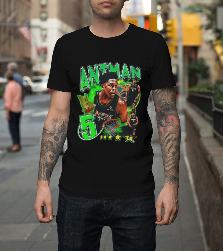 ANITMAN 5 Anthony Edwards Minnesota Timberwolves Welcome To Minnesota T-Shirt