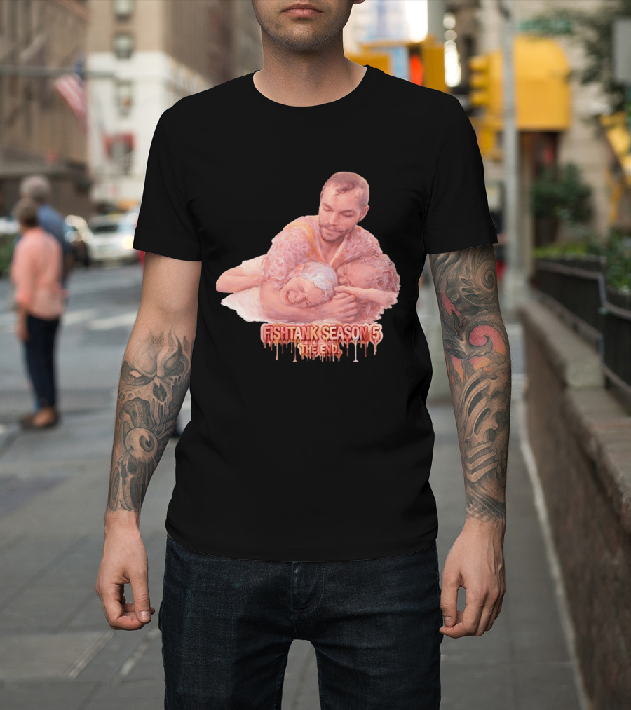Fishtank Season 5 The End Dramatic Embrace Scene T-Shirt