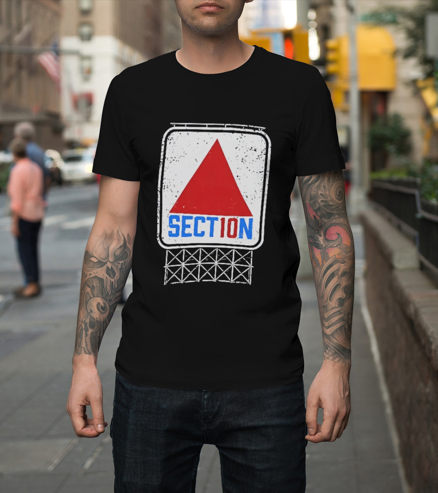 Section 10 Boston Red Sox Fenway Park Baseball Triangular Sign T-Shirt