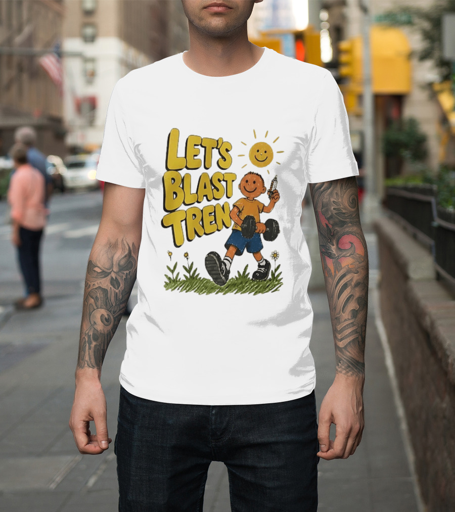 Let's Blast Tren Bodybuilding Fitness Workout Cartoon Dumbbell Sun T-Shirt