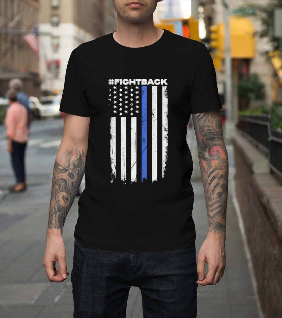 #Fightback Distressed Thin Blue Line American Flag T-Shirt