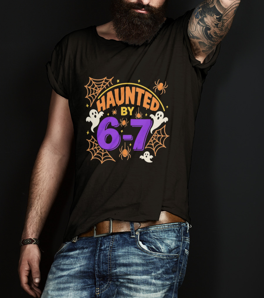 Haunted By 6 7 Ghosts Spiders And Webs Halloween T-Shirt