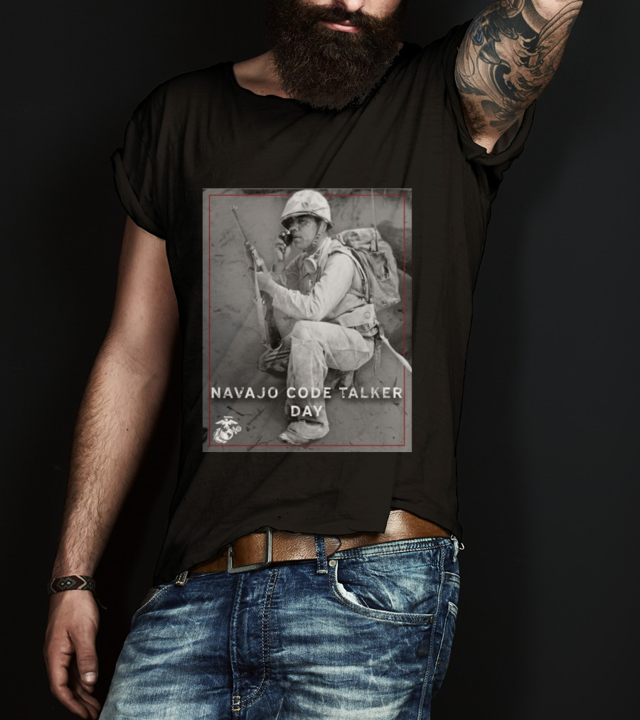 Navajo Code Talker Day Marine Corps T-Shirt