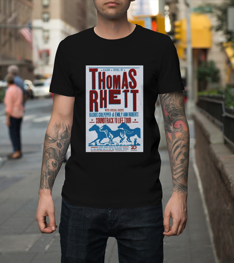 Thomas Rhett Bethel NY 2026 Soundtrack To Life Tour Kashus Culpepper Emily Ann Roberts T-Shirt