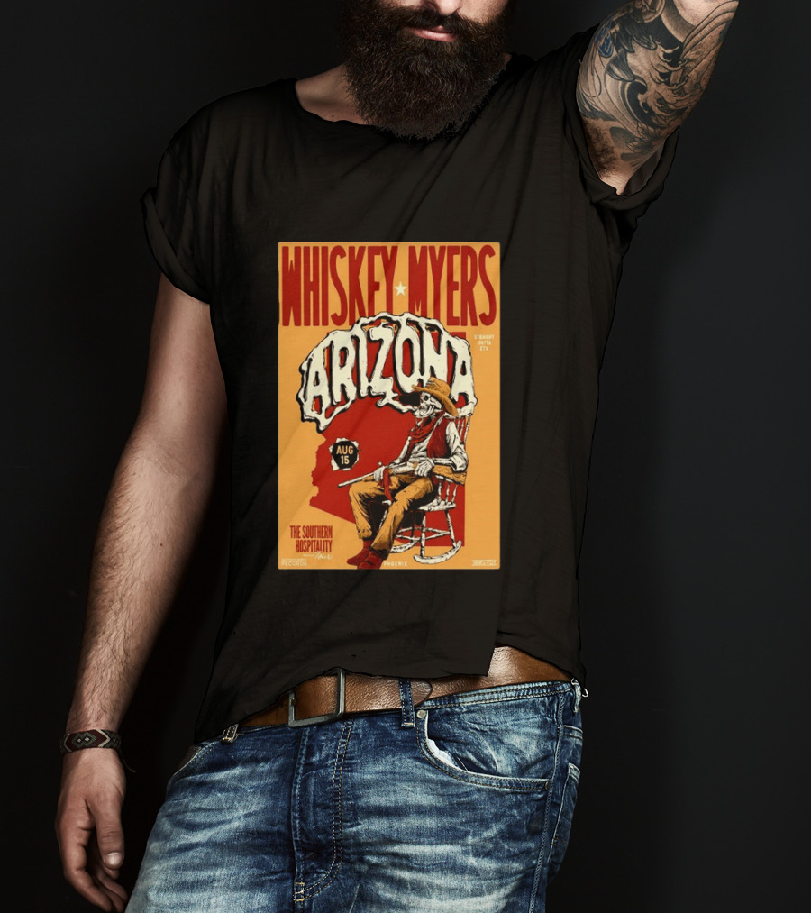 Whiskey Myers Arizona Aug 15 The Southern Hospitality Tour Phoenix 2026 T-Shirt