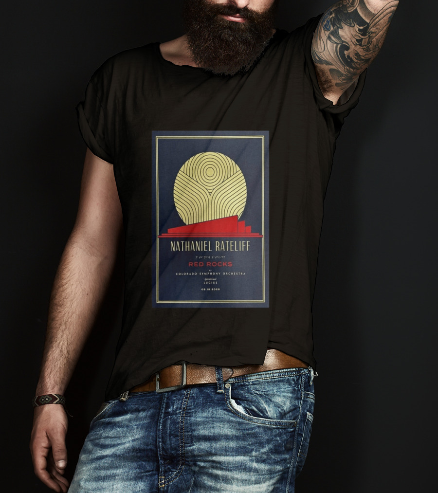 Nathaniel Rateliff Red Rocks Colorado Symphony Orchestra Special Guest Lucius 08.18.2026 T-Shirt