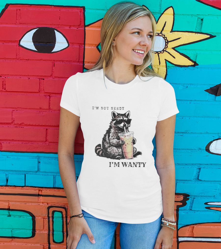 Im Not Needy Wanty Raccoon Wearing Black Sunglasses Drinking Iced Beverage T-Shirt