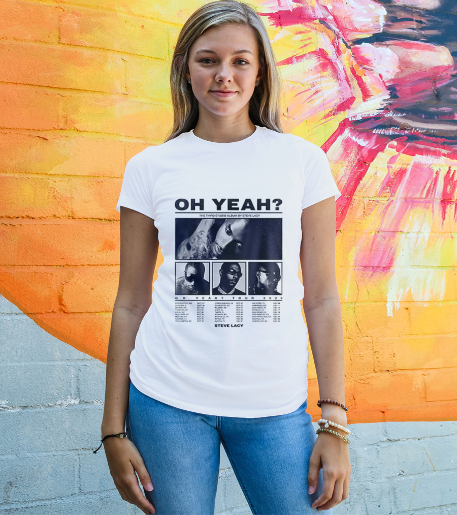 Steve Lacy Oh Yeah Tour Cities List Music Event Dates Compilation T-Shirt