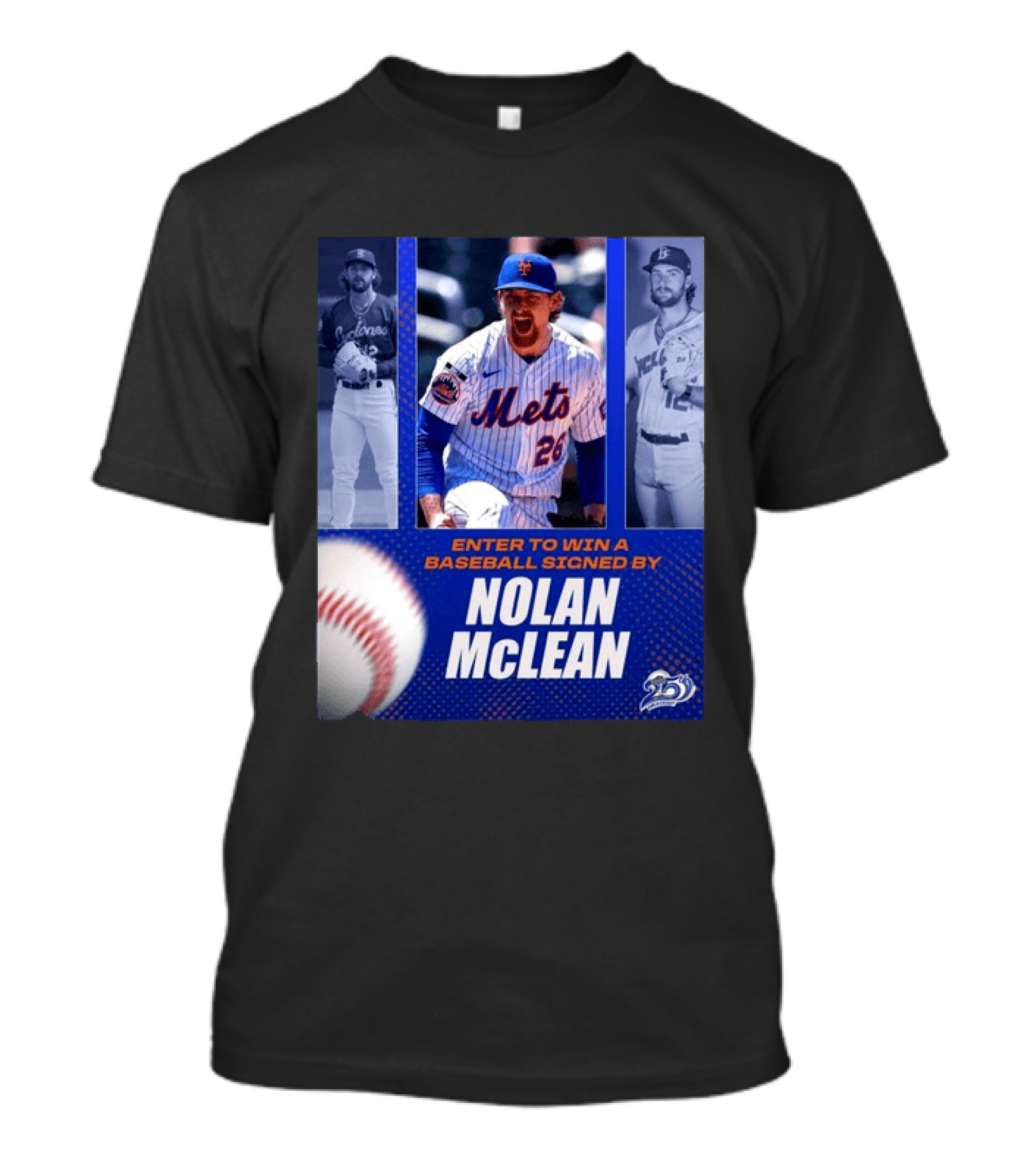 Enter To Win A Baseball Signed By Nolan McLean Mets 26 Celebrating 25 Years T-Shirt
