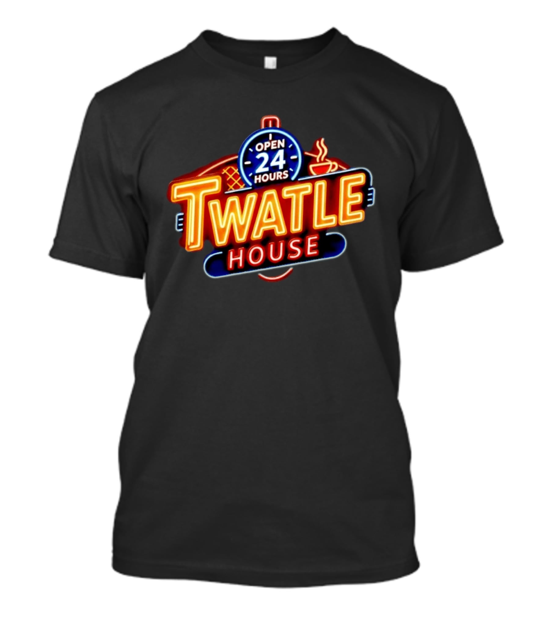 Twatle House Open 24 Hours Neon Sign Restaurant Decor Coffee Cup T-Shirt