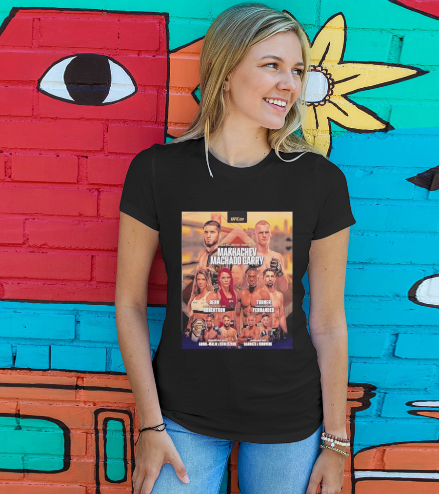 UFC 330 Welterweight Championship Makhachev Vs Machado Garry Dern Vs Robertson Turner Vs Fernandes T-Shirt