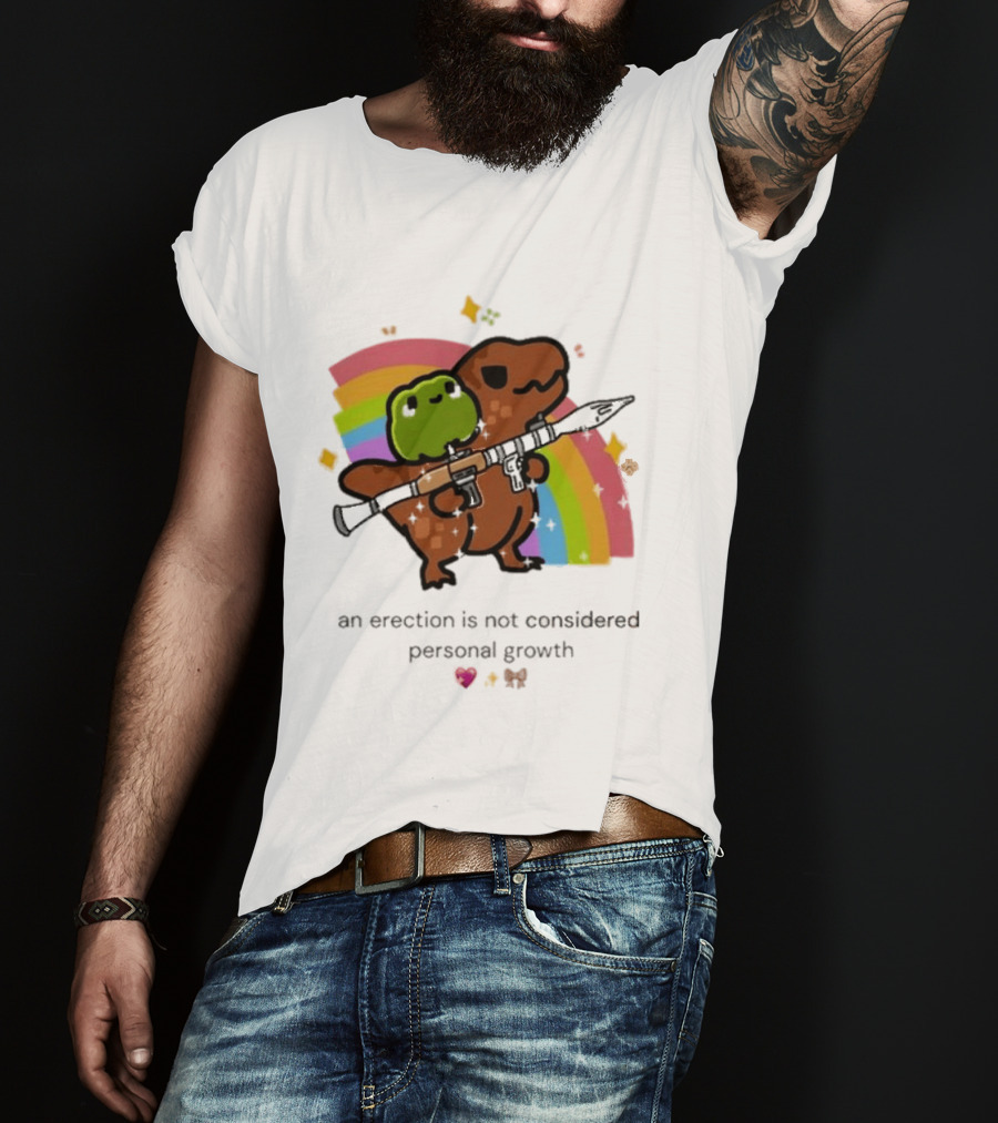 Original Rex Rocket An Erection Is Not Considered Personal Growth Rainbow Dinosaur Frog T-Shirt