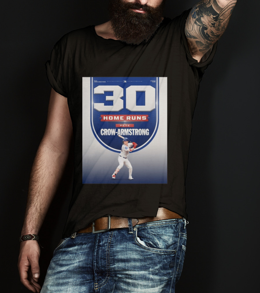 30 Home Runs Pete Crow Armstrong Chicago Cubs T-Shirt