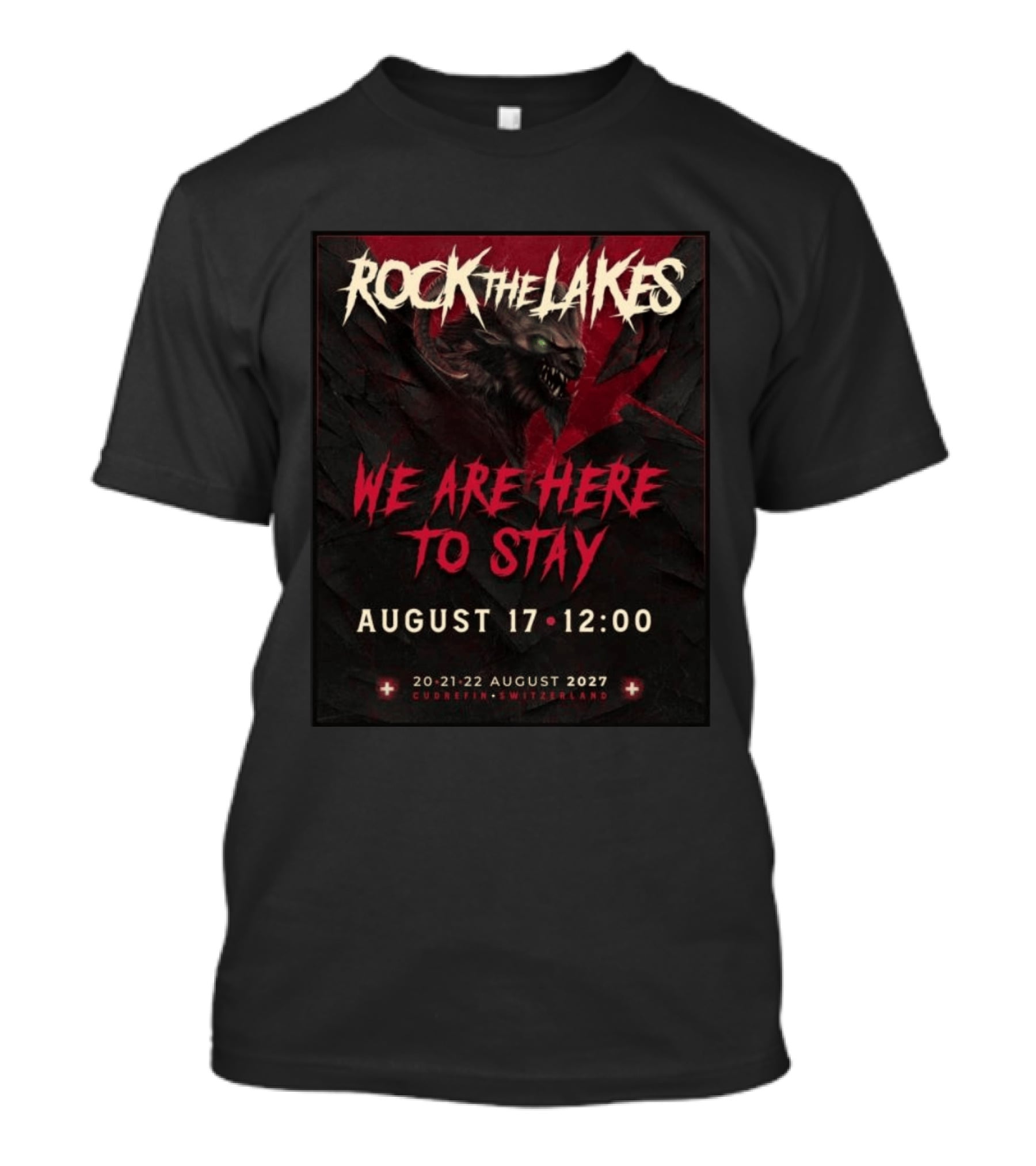 Rock The Lakes We Are Here To Stay August 17 Cudrefin Switzerland 2027 Wolf T-Shirt