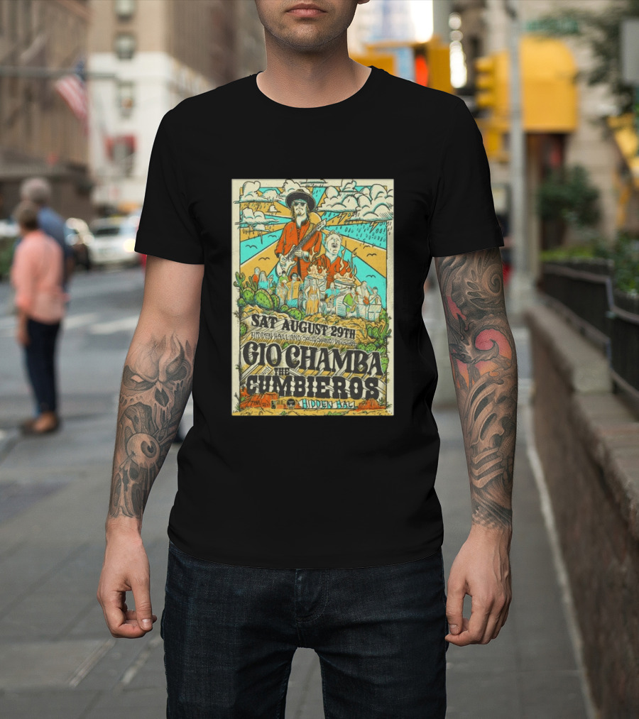 Gio Chamba The Cumbieros Live At Hidden Hall August 29th 2026 Concert T-Shirt