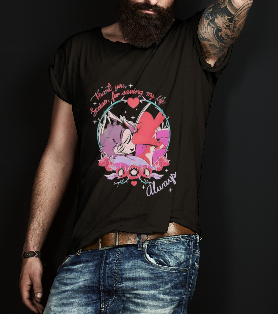 Thank You Stolas For Saving My Life Always Heart T-Shirt