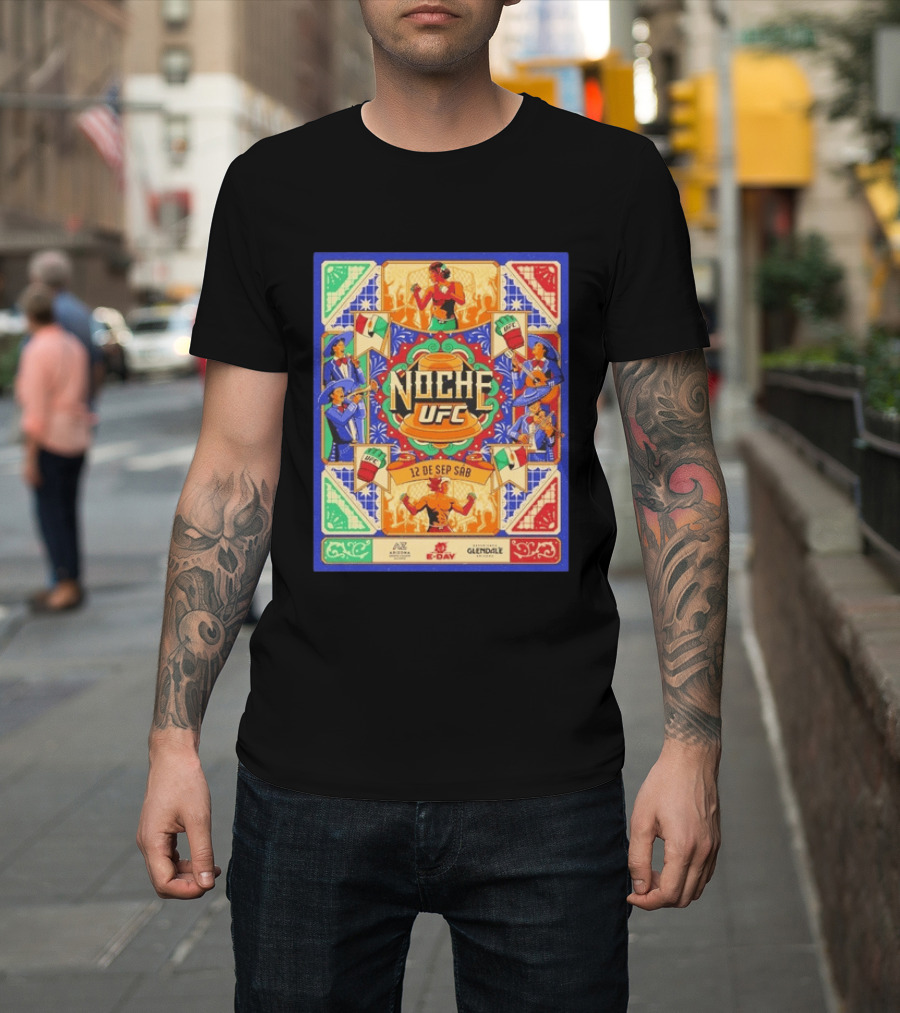 Noche UFC 12 De Sep Sáb Glendale Arizona Event Fiesta Vibrant S And Music Celebration T-Shirt