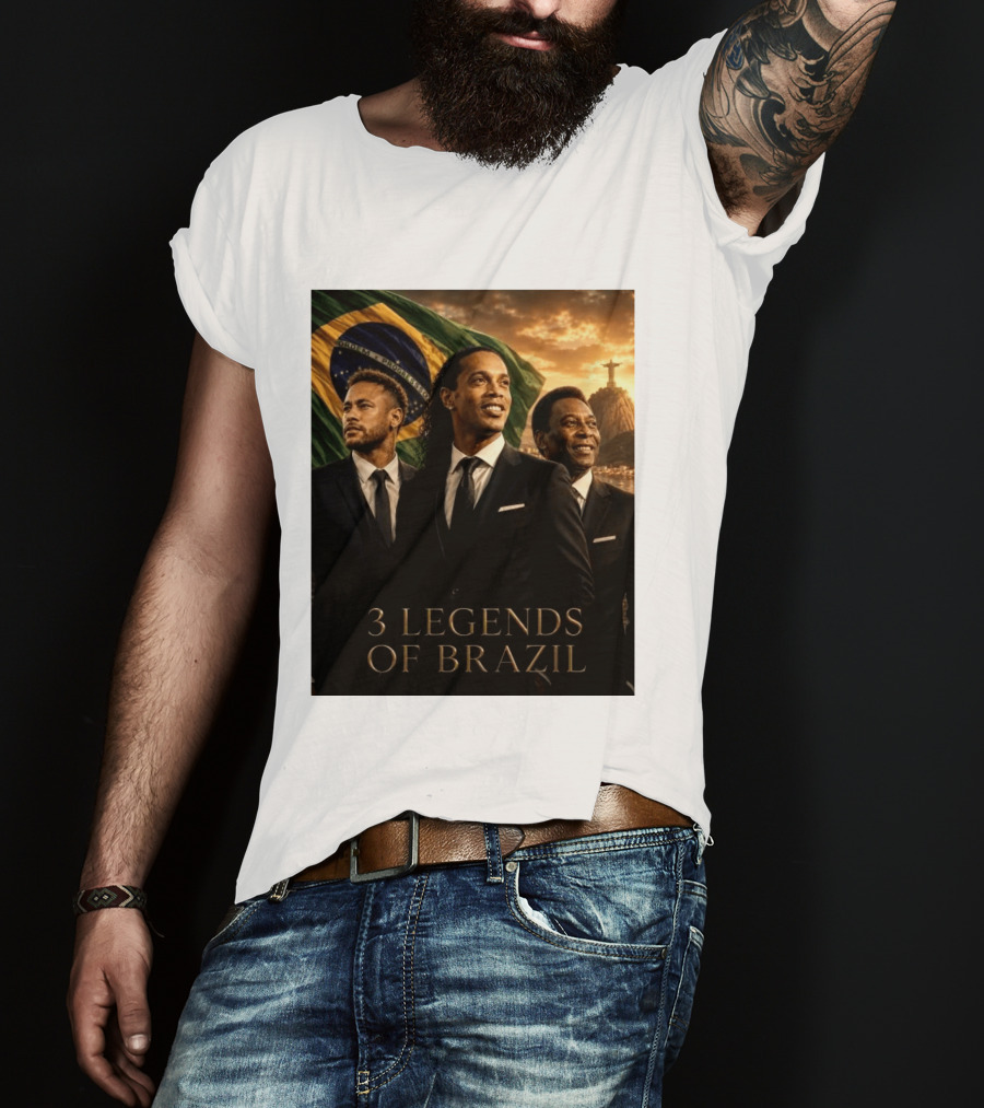 3 Legends Of Brazil Pelé Ronaldinho Neymar Brazilian Heritage T-Shirt