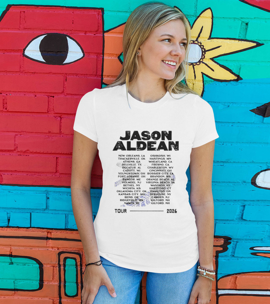 Jason Aldean Tour 2026 Concert Dates Schedule Country Music Events T-Shirt