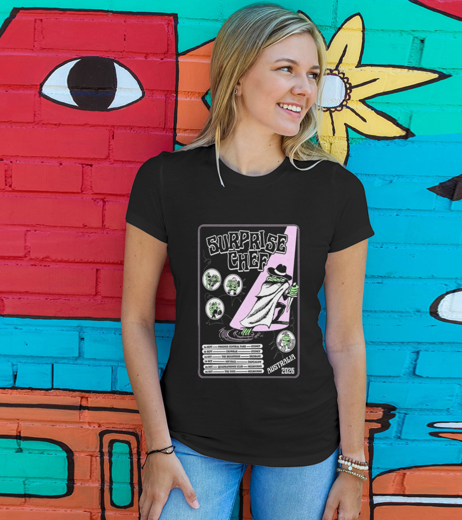 Surprise Chef 2026 Australia Tour Dates Sydney Brisbane Melbourne T-Shirt
