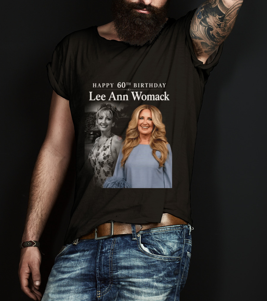 Happy 60th Birthday Lee Ann Womack Celebration T-Shirt