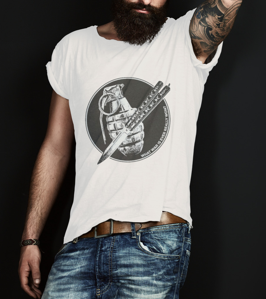 What War Is Ever Really Won Grenade Butterfly Knife T-Shirt