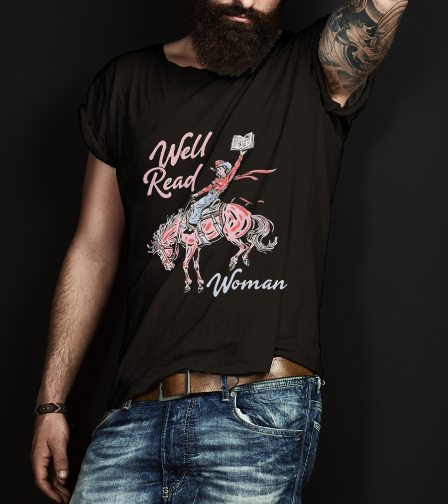 Well Read Woman Cowgirl Riding Horse With Book T-Shirt