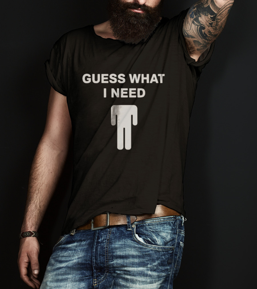 Billie Eilish Blohsh Guess What I Need T-Shirt