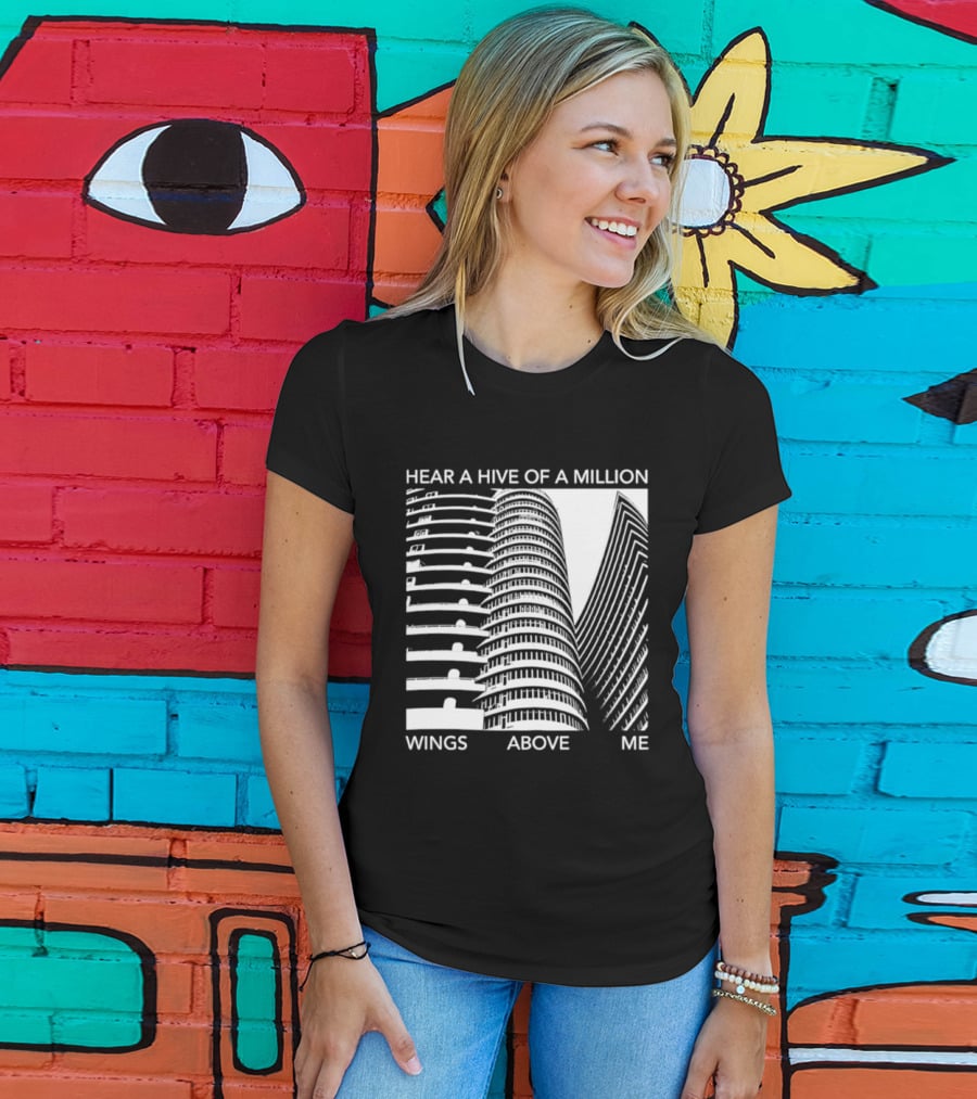Hear A Hive Of A Million Wings Above Me Urban Architecture T-Shirt
