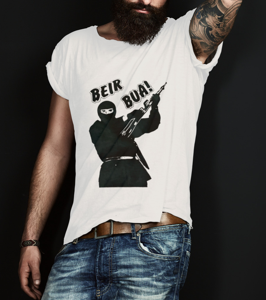 Beir Bua Irish Republican Ireland Gaelic Armed Figure T-Shirt