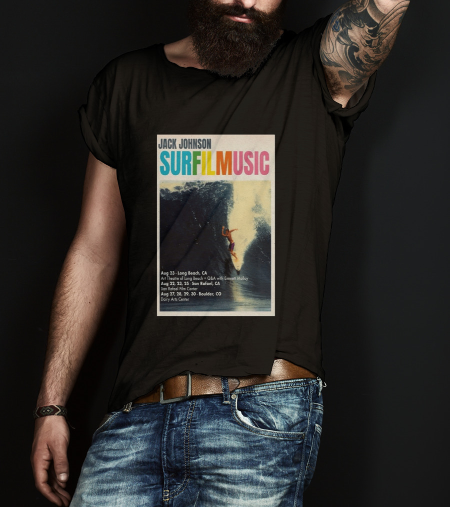 Jack Johnson Surf Film Music Tour Long Beach San Rafael Boulder August 2026 Events T-Shirt