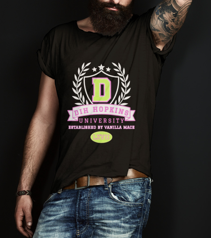 Dih Hopkins University Established By Vanilla Mace LXVII Crest T-Shirt