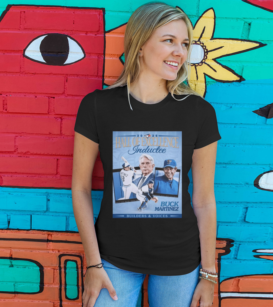 2026 Hall Of Excellence Inductee Buck Martinez Builders & Voices T-Shirt