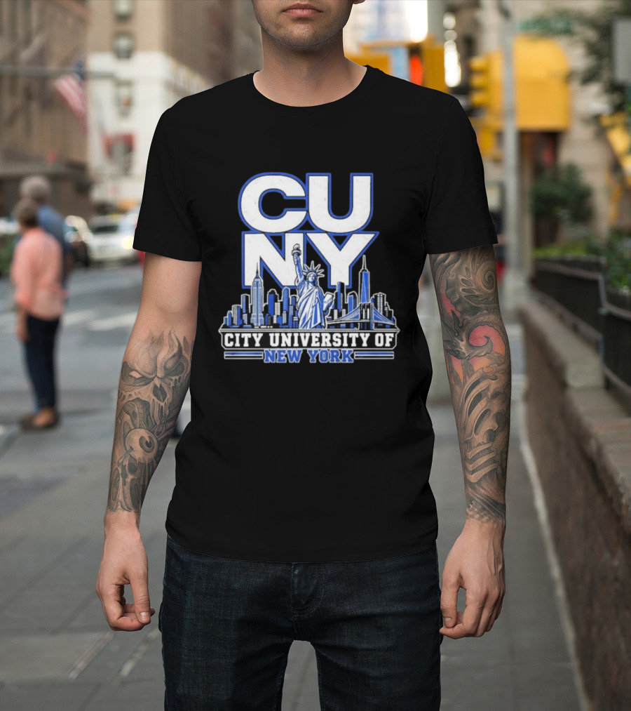 CUNY City University Of New York Skyline And Statue Of Liberty T-Shirt