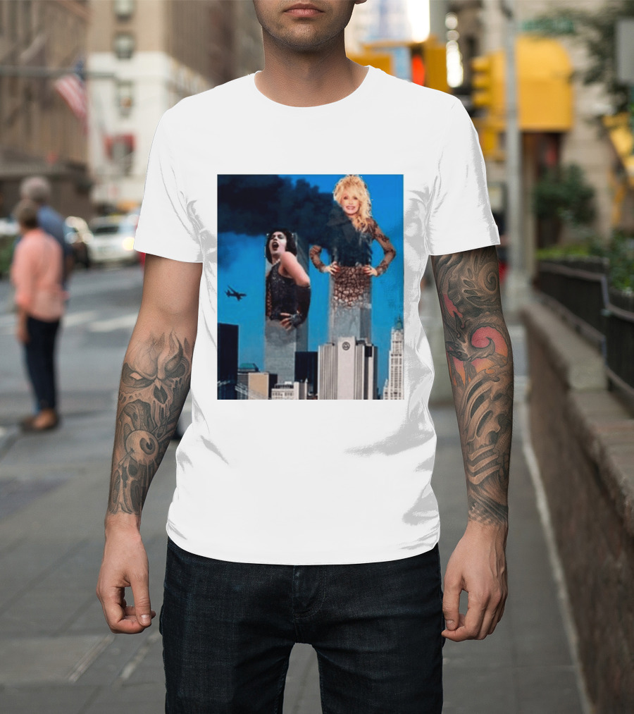 Tim Curry Dolly Parton Twin Towers 9 11 T-Shirt