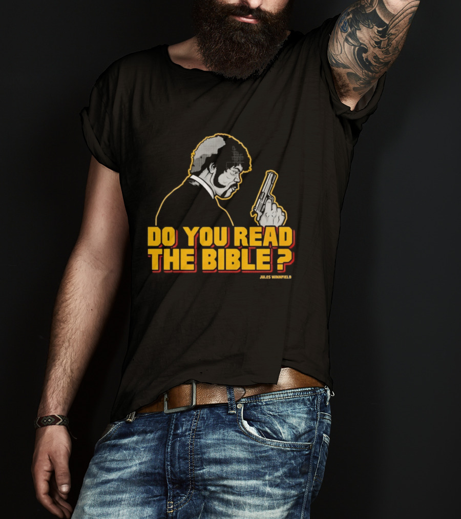 Jules Winnfield Do You Read The Bible Pulp Fiction T-Shirt