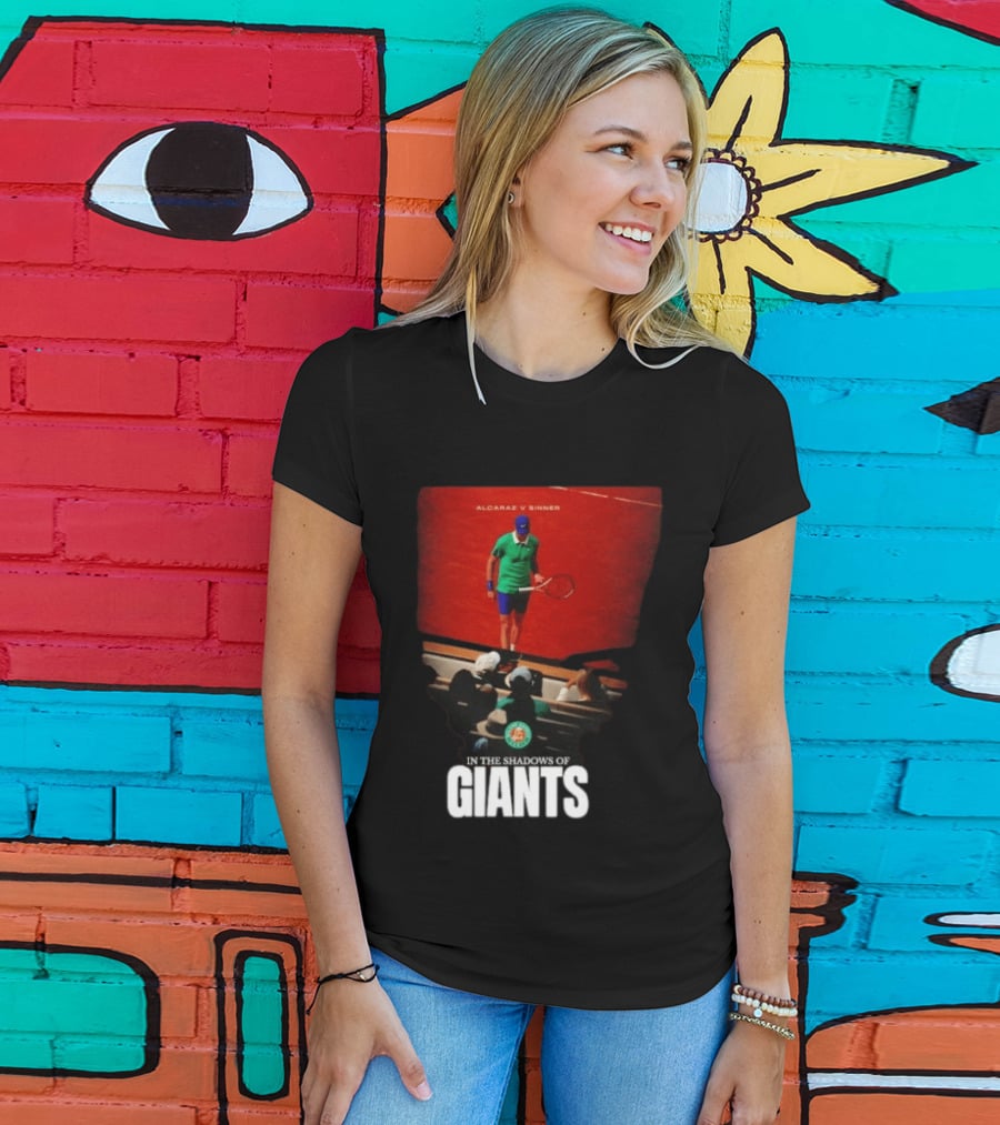 Alcaraz V Sinner Roland Garros In The Shadows Of Giants T-Shirt