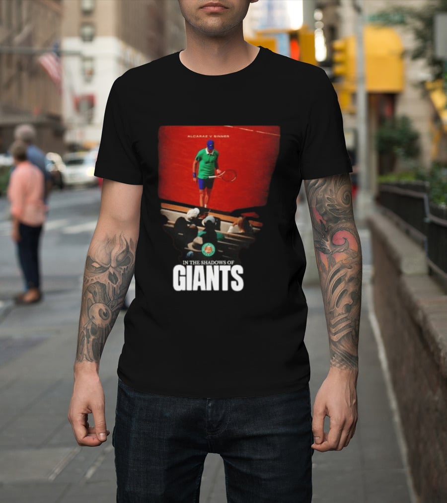 Alcaraz V Sinner Roland Garros In The Shadows Of Giants T-Shirt