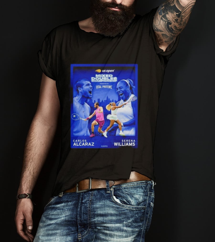 US Open Mixed Doubles Championship Carlos Alcaraz Serena Williams Vital Proteins T-Shirt
