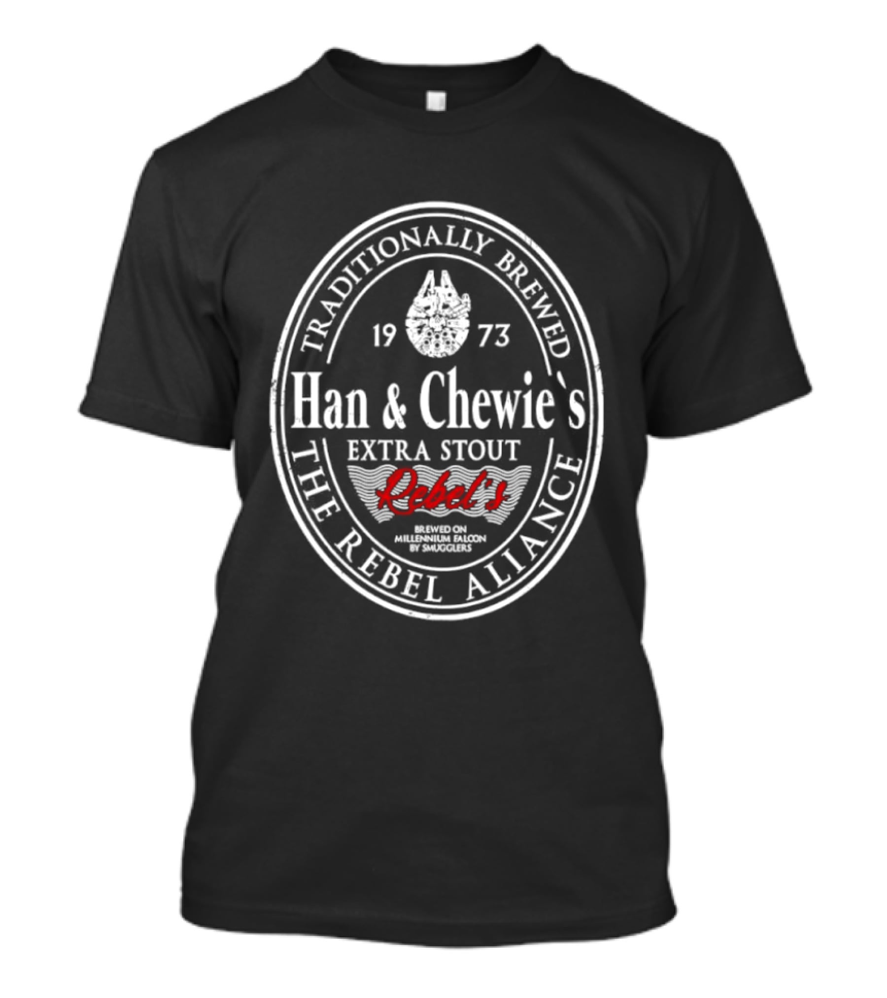 Traditionally Brewed Han And Chewie's Extra Stout Rebel's Millennium Falcon Rebel Alliance 1973 T-Shirt