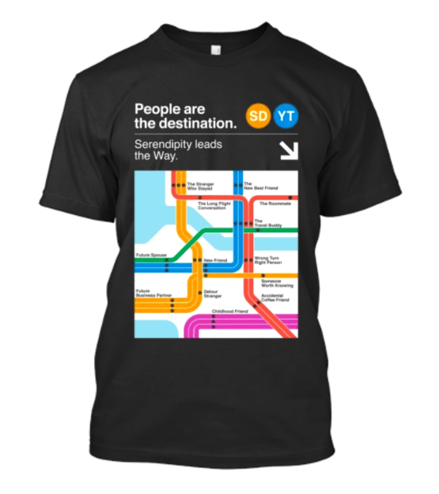 Seek Discomfort Serendipity Leads The Way People Are The Destination Black T-Shirt